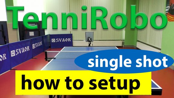 TenniRobo - how to create single shot